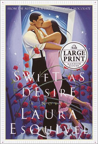 Stock image for Swift As Desire: A Novel for sale by Granada Bookstore,            IOBA