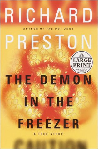 Imagen de archivo de The Demon in the Freezer : A True Story a la venta por Better World Books