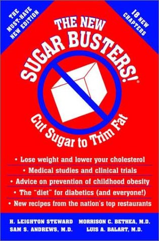 Imagen de archivo de The New Sugar Busters! : Cut Sugar to Trim Fat a la venta por Better World Books