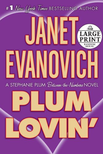 Stock image for Plum Lovin': A Stephanie Plum Between-the-Numbers Novel (Random House Large Print) for sale by BooksRun