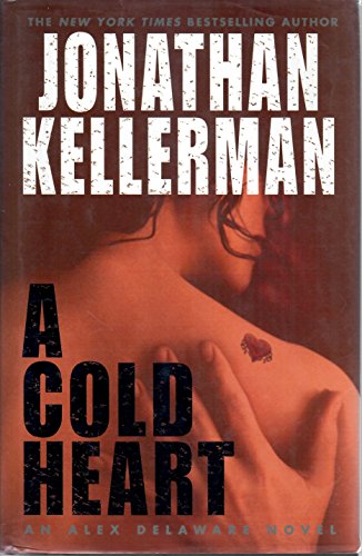 A Cold Heart (9780375432057) by Kellerman, Jonathan