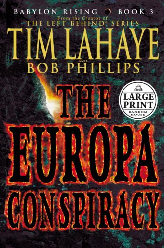 Stock image for Babylon Rising Book 3: The Europa Conspiracy - Large Print for sale by Library House Internet Sales