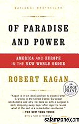 Imagen de archivo de Of Paradise and Power: America and Europe in the New World Order (Random House Large Print) a la venta por HPB-Ruby