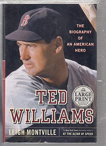 9780375433054: Ted Williams: The Biography of an American Hero (Random House Large Print)