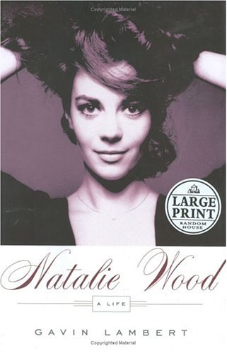 9780375433153: Natalie Wood: A Life (Random House Large Print)