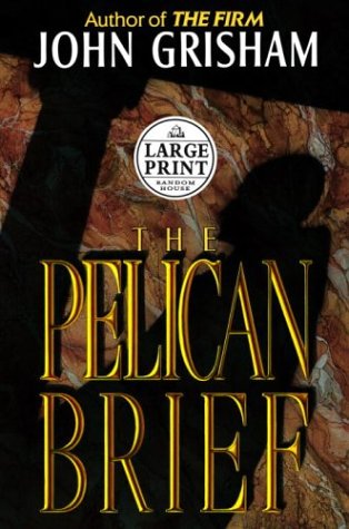 Stock image for The Pelican Brief for sale by Better World Books