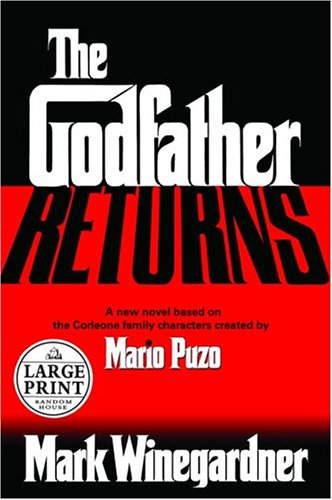 9780375433887: The Godfather Returns: The Saga of the Family Corleone