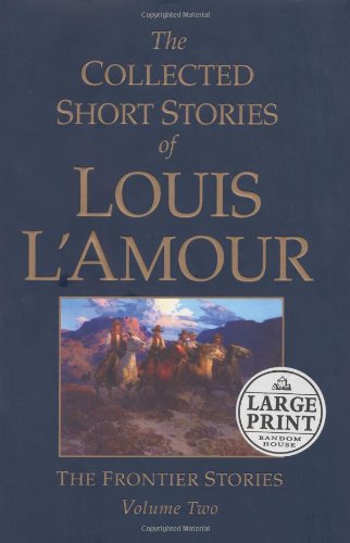 Stock image for The Collected Short Stories of Louis LAmour: Volume 2 for sale by Goodwill of Colorado
