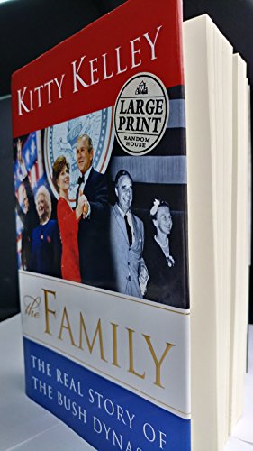 Stock image for The Family: The Real Story of the Bush Dynasty (Random House Large Print for sale by BookHolders