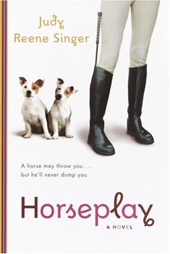 9780375434167: Horseplay: A Novel