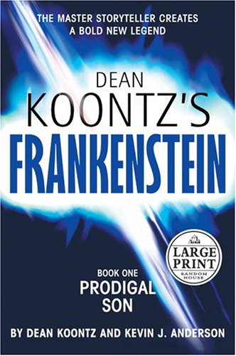 Stock image for Dean Koontz's Frankenstein for sale by The Book Cellar, LLC