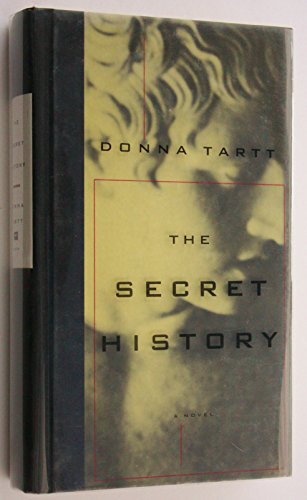 9780375434969: The Secret History [Hardcover] by Tartt, Donna