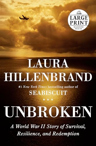 Stock image for Unbroken: A World War II Story of Survival, Resilience, and Redemption (Random House Large Print) for sale by SecondSale
