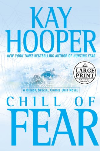 Chill of Fear (Random House Large Print) (9780375435164) by Hooper, Kay