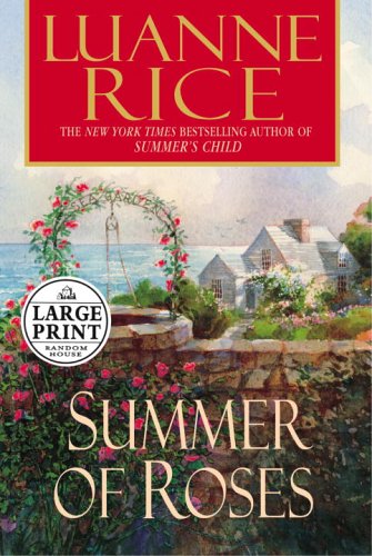 9780375435201: Summer of Roses (Random House Large Print)