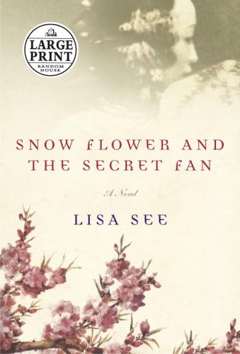 9780375435249: Snow Flower and the Secret Fan