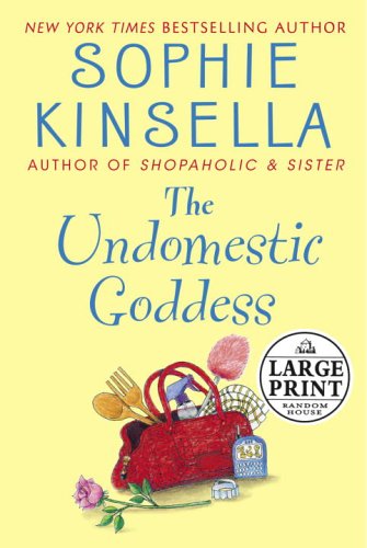 9780375435454: The Undomestic Goddess (Random House Large Print)