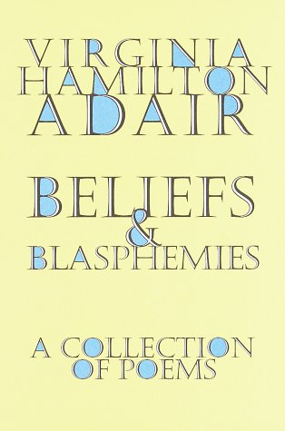 9780375500176: Beliefs and Blasphemies: A Collection of Poems