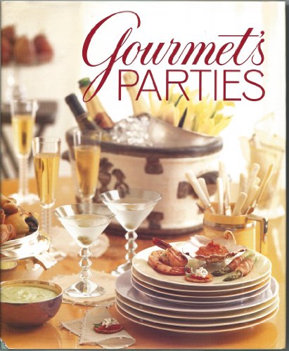 Stock image for Gourmet's Parties for sale by SecondSale