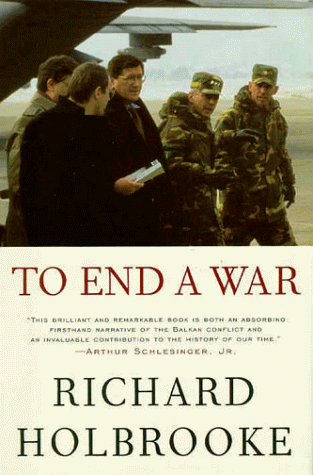 9780375500572: To End a War: Sarajevo to Dayton: The inside Story