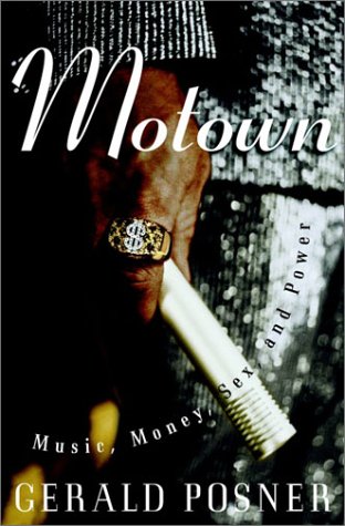 Imagen de archivo de Motown : Music, Money, Sex, and Power a la venta por Better World Books: West