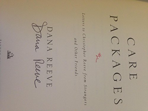 Beispielbild fr Care Packages: Letters to Christopher Reeve from Strangers and Other Friends zum Verkauf von Wonder Book