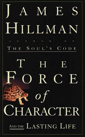 9780375501203: The Force of Character: And the Lasting Life