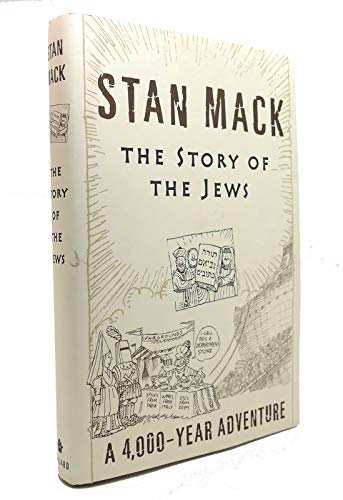 Beispielbild fr The Story of the Jews : A 4,000 -Year Adventure zum Verkauf von Better World Books