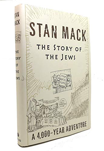 Stock image for The Story of the Jews : A 4,000 -Year Adventure for sale by Better World Books