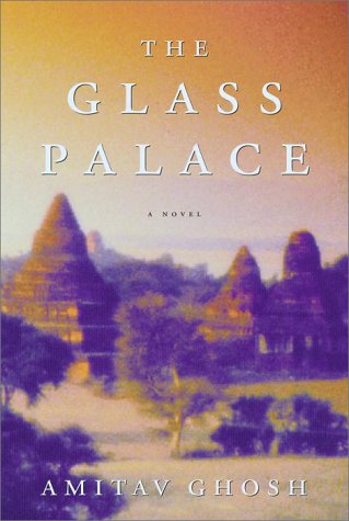 Imagen de archivo de The Glass Palace: A Novel a la venta por Half Price Books Inc.