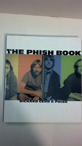 Imagen de archivo de The Phish Book a la venta por Campbell Bookstore