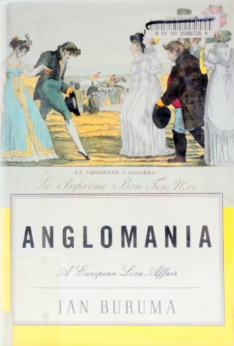 Stock image for Anglomania: A European Love Affair for sale by HPB-Movies