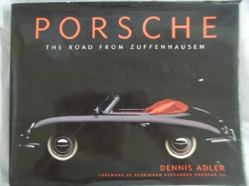 9780375502163: Porsche: The Road from Zuffenhausen