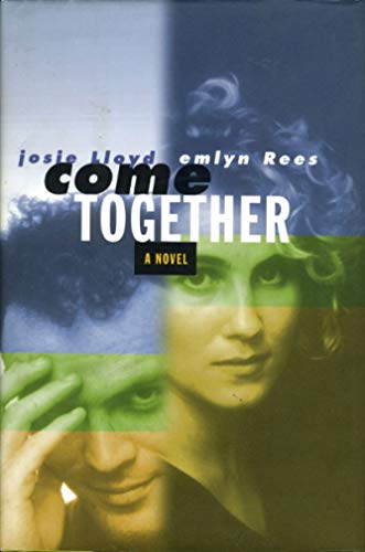 Stock image for Come Together: A Novel for sale by SecondSale