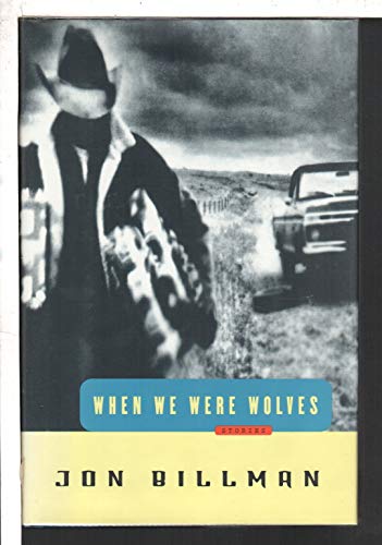 Beispielbild fr When We Were Wolves : Stories zum Verkauf von PsychoBabel & Skoob Books