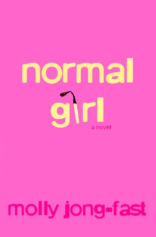Beispielbild fr Normal Girl: A Novel zum Verkauf von SecondSale