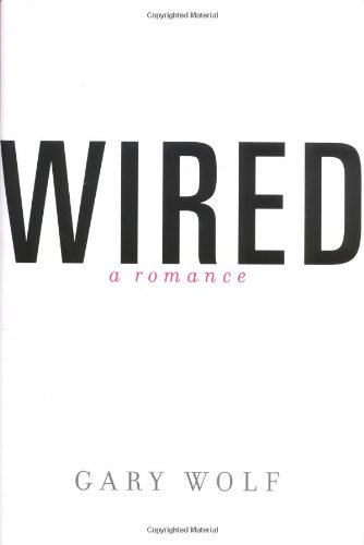 Imagen de archivo de Wired - A Romance a la venta por SecondSale