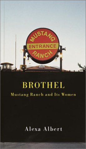 9780375503313: Brothel: Mustang Ranch and Its Women