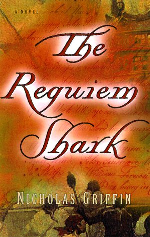 Beispielbild fr The Requiem Shark : A Novel zum Verkauf von Better World Books