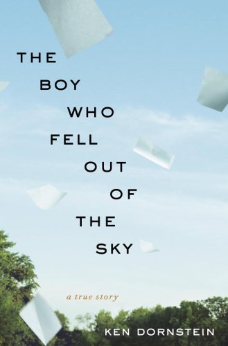Stock image for The Boy Who Fell Out of the Sky : A True Story for sale by Better World Books