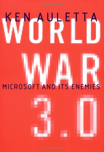 Beispielbild fr World War 3.0 : Microsoft and Its Enemies zum Verkauf von Better World Books