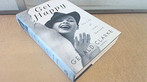 Stock image for Get Happy: The Life of Judy Garland for sale by SecondSale