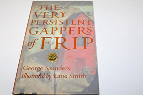 Stock image for The Very Persistent Gappers of Frip for sale by ThriftBooks-Atlanta