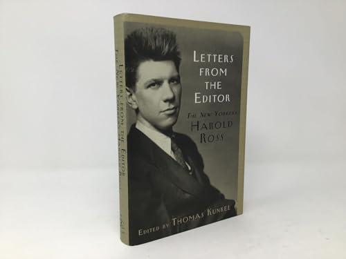 Stock image for Letters From the Editor: The New Yorker's Harold Ross for sale by Half Price Books Inc.