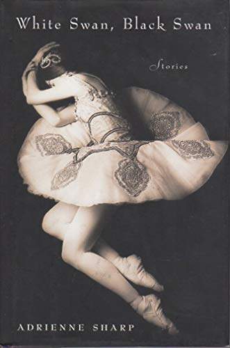Imagen de archivo de White Swan, Black Swan: Stories a la venta por Wonder Book