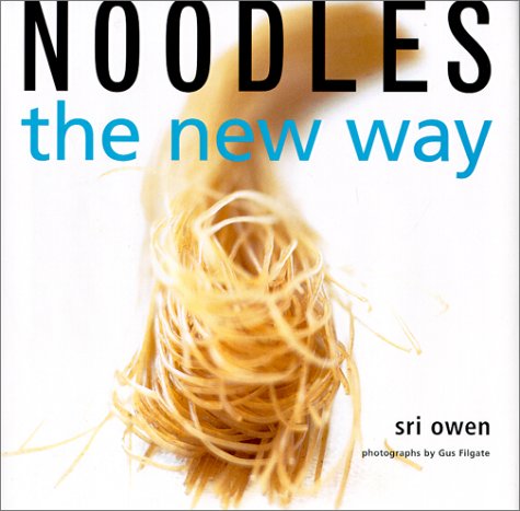 Stock image for Noodles : The New Way for sale by Shadetree Rare Books
