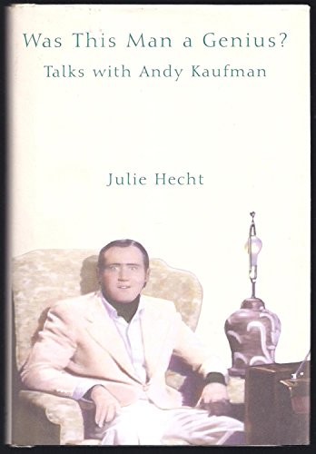 9780375504570: Was This Man a Genius: Talks With Andy Kaufman