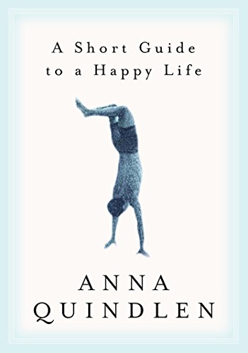 Imagen de archivo de A Short Guide to a Happy Life a la venta por SecondSale