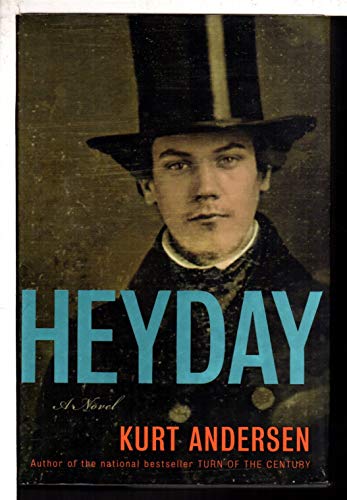 Beispielbild fr Heyday : A Novel zum Verkauf von Better World Books