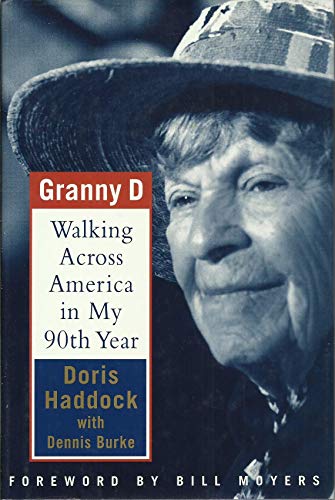 Imagen de archivo de WALKING ACROSS AMERICA IN MY 90TH YEAR GRANNY D .NINTIETH. a la venta por WONDERFUL BOOKS BY MAIL